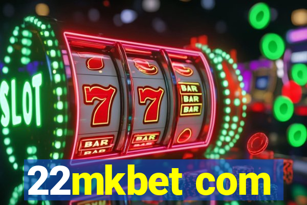 22mkbet com